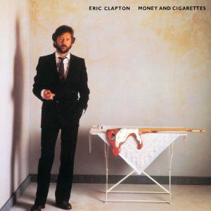 Eric Clapton - Money And Cigarettes (LP Remastered)